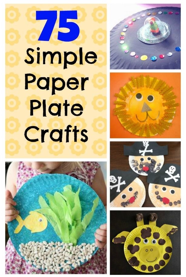 50 Perfect Crafts For 2 Year Olds Paper Plate Crafts For Kids 