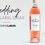 6 Wedding Wine Label Ideas To Kick It Up A Notch On Your Big Day