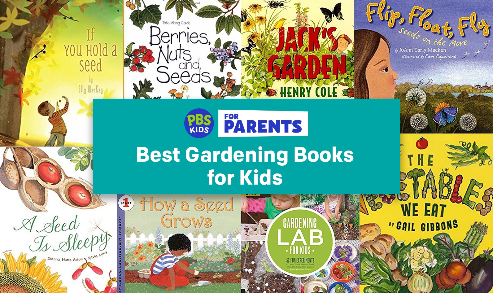 Best Gardening Books For Kids Parenting Tips PBS KIDS For Parents