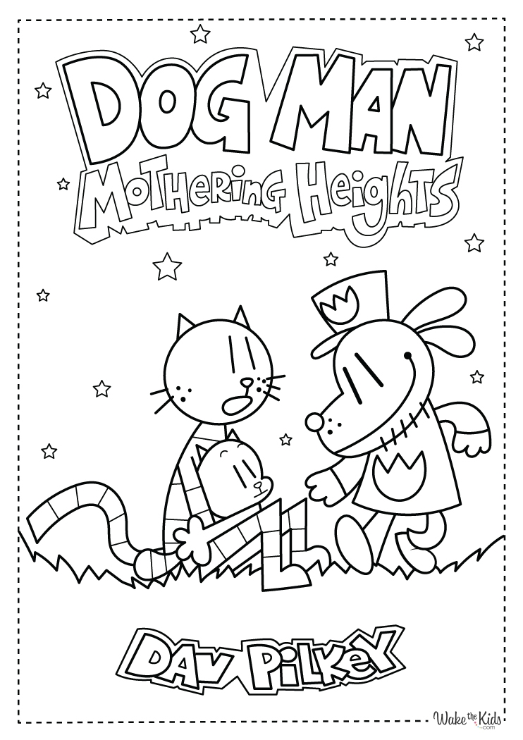 Dog Man Coloring Pages Free Printable PDFs WakeTheKids