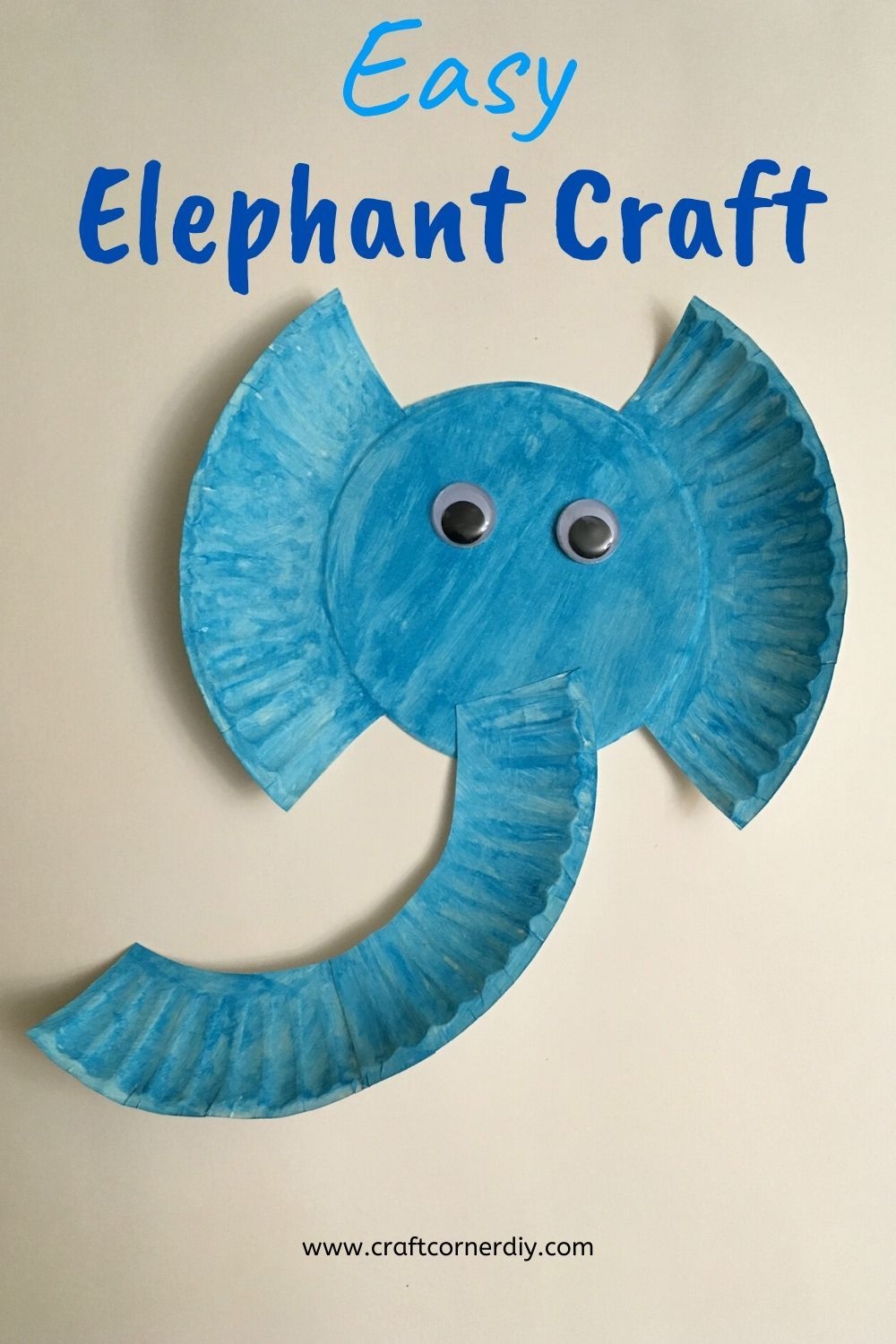 Easy Elephant Craft For Kids Elephant Crafts Preschool Crafts