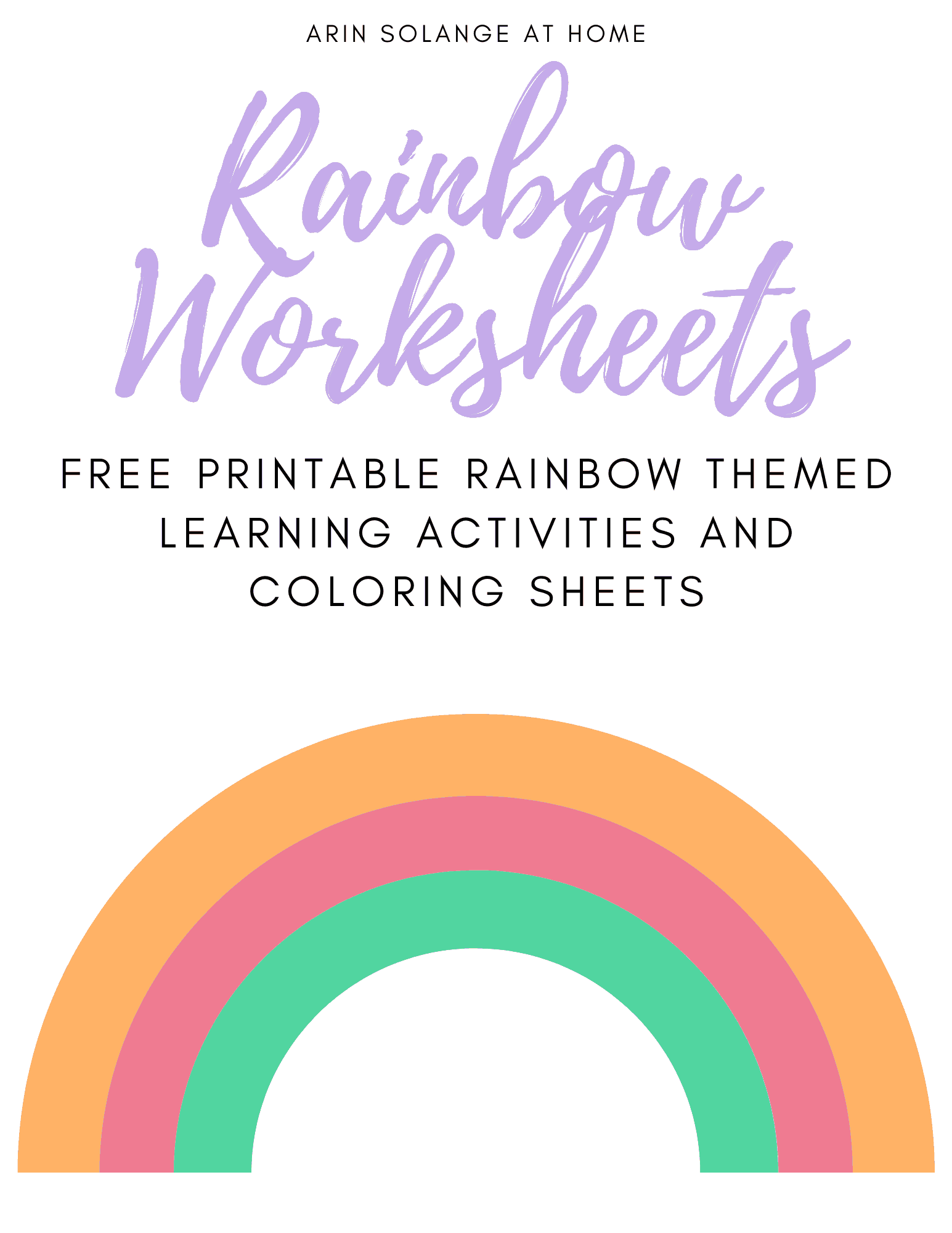 Free Rainbow Coloring Page And Activities For Kids Arinsolangeathome