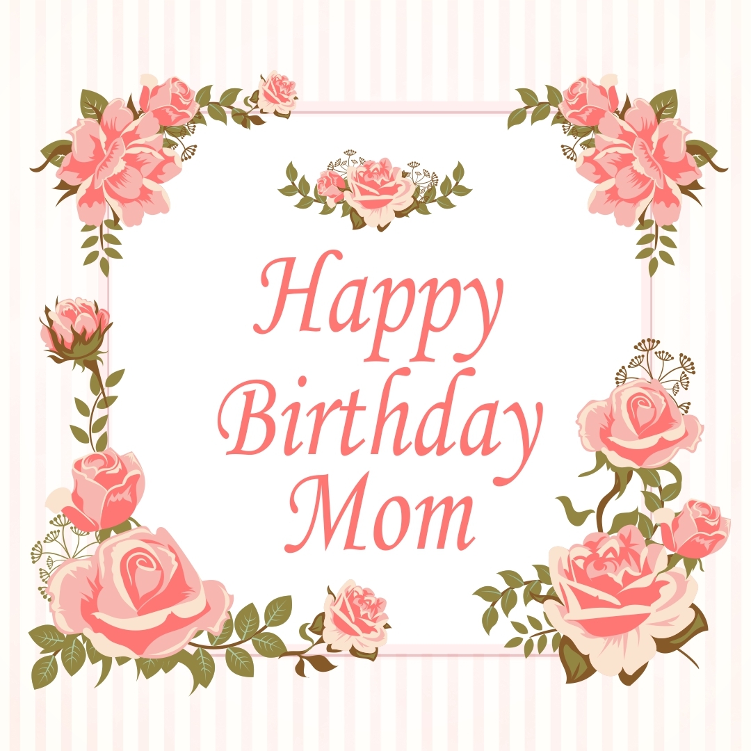 Happy Birthday Mom Card Printable Printable World Holiday