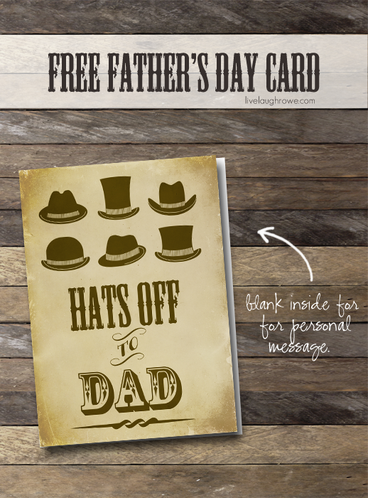 Hats Off To Dad Printable Father 39 s Day Card Live Laugh Rowe