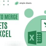 How To Merge Sheets In Excel Everything You Need To Learn