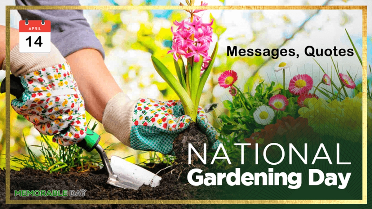 National Gardening Day Quotes Messages Funny Greetings
