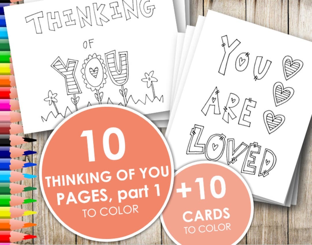Printable Thinking Of You Coloring Pages And Cards part 1 Adult And 
