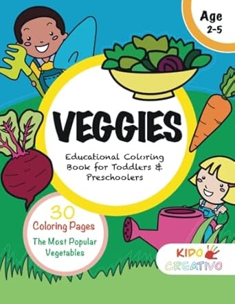 Veggies Educational Coloring Book For Toddlers And Preschoolers 
